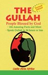 The Gullah: People Blessed by God - Olela Llaila Afrika - 9781617590696