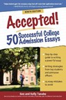 Accepted! 50 Successful College Admission Essays - Gen Tanabe ; Kelly Tanabe - 9781617602016