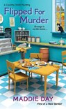 Flipped For Murder - Maddie Day - 9781617739255