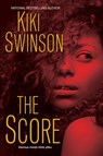 The Score - Kiki Swinson - 9781617739668