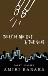 Tales of the Out & the Gone - Amiri Baraka - 9781617750076