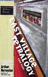 East Village Tetralogy - Arthur Nersesian - 9781617750885