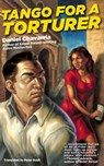 Tango for a Torturer - Daniel Chavarría - 9781617750953