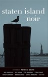 Staten Island Noir - Patricia Smith - 9781617751462