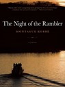 The Night of the Rambler - Montague Kobbé - 9781617751820
