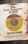 The Lost Treasures of R&B - Nelson George - 9781617753275