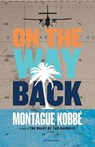 On The Way Back - Montague Kobbe - 9781617754418