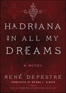 Hadriana in All My Dreams - René Depestre - 9781617755552