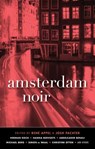 Amsterdam Noir - Rene Appel ; Josh Pachter - 9781617756146