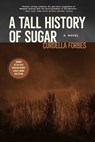 A Tall History of Sugar - Curdella Forbes - 9781617759772