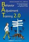 BEHAVIOUR ADJUSTMENT TRAINING 2.0 - GRISHA STEWART - 9781617811746