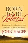 ITPE: Born To Be Blessed: Releasing God's Promises into the Lives of Those You Love - John Hagee - 9781617952326