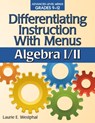 Differentiating Instruction With Menus - Laurie E. Westphal - 9781618210791