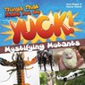 Things That Make You Go Yuck! - DLUGOS,  Jenn - 9781618215642
