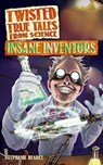 Twisted True Tales From Science - Stephanie Bearce - 9781618215703
