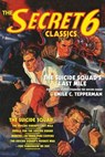 The Secret 6 Classics - TEPPERMAN,  Emile C. - 9781618271778