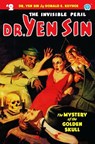 Dr. Yen Sin #2: The Mystery of the Golden Skull - Donald E. Keyhoe - 9781618272553
