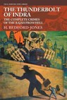 The Thunderbolt of Indra: The Complete Crimes of the Rajah from Hell - H. Bedford-Jones - 9781618275257