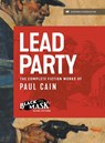 Lead Party - Paul Cain - 9781618277824