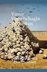 Vasily Vereshchagin Turkestan Series - Cristina Berna ; Eric Thomsen - 9781618467546