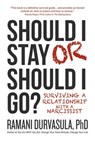 Should I Stay or Should I Go - Ramani Durvasula Ph.D. - 9781618688781