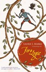 Fire Logic - Laurie J. Marks - 9781618730886