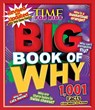 Big Book of Why: Revised and Updated (a Time for Kids Book) - The Editors of Time for Kids - 9781618931641