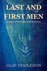 Last and First Men - Olaf Stapledon - 9781618950468