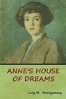 Anne's House of Dreams - MONTGOMERY,  Lucy M - 9781618956255