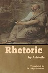 Rhetoric by Aristotle -  - 9781618959379