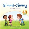 Gimme-Jimmy - Sherrill S Cannon - 9781618972675