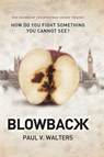 Blowback - WALTERS,  Paul V. - 9781618975966