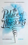 The Palace of Illusions - Kim Addonizio - 9781619024199