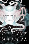 The Last Animal - Abby Geni - 9781619024373