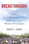 Breakthrough - COHEN,  Nancy L. - 9781619026117