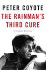The Rainman's Third Cure - Peter Coyote - 9781619026353
