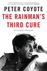 The Rainman's Third Cure - Peter Coyote - 9781619027077