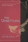 The Unsettling - Peter Rock - 9781619028869