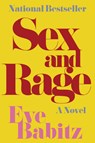 Babitz, E: Sex and Rage - Eve Babitz - 9781619029354