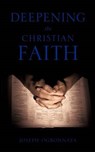 Deepening the Christian Faith - OGBONNAYA PHD,  Joseph - 9781619042483