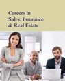 Careers in Real Estate, Sales & Insurance - SHALLY-JENSEN,  Michael, Ph.D. - 9781619258921