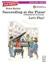 Succeeding at the Piano, Recital Book - Grade 2b (2nd Edition) - Helen Marlais - 9781619282469