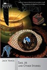 Sail 25 and Other Stories - Jack Vance - 9781619471498