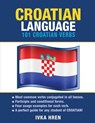Croatian Language: 101 Croatian Verbs - Ivka Hren - 9781619494152