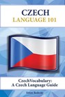 Czech Vocabulary: A Czech Language Guide - Eman Redecki - 9781619494732