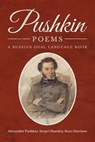 Pushkin Poems: A Russian Dual Language Book - Sergei Shatskiy - 9781619495616