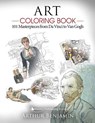 Art Coloring Book: 101 Masterpieces from Da Vinci to Van Gogh - Arthur Benjamin - 9781619495746