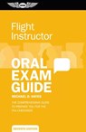 Flight Instructor Oral Exam Guide - HAYES,  Michael D. - 9781619545038