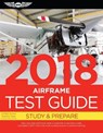 Airframe Test Guide 2018 -  - 9781619545328