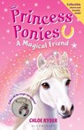 Princess Ponies: A Magical Friend [With Charm Bracelet] - Chloe Ryder - 9781619631656